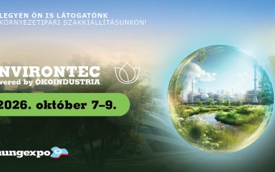ENVIRONTEC, ahol a környezeti kihívásokra a megoldások is megérkeznek